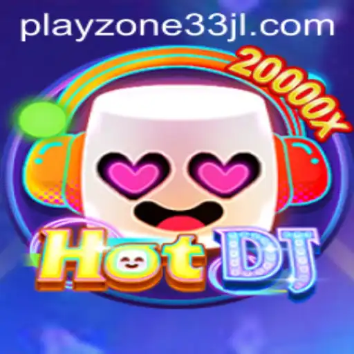 Exploring the Thrills of HotDJ: A Dive into the Playzone33 Universe