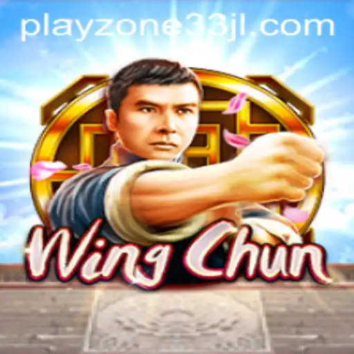 WingChun: A Dynamic Adventure Inside Playzone33