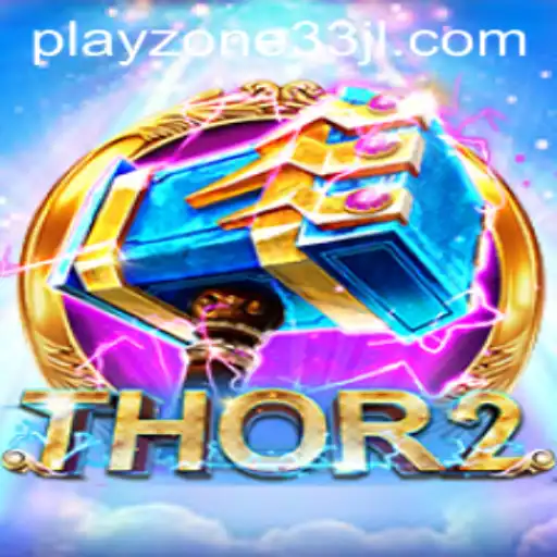 Thor2: Unleashing Thunder in Playzone33's Virtual World